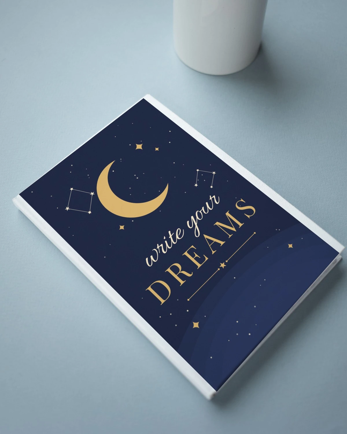 Notebook with the "Write your dreams." design